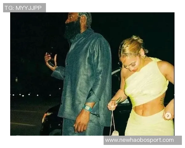 哈登女友曝其早已称呼自己为老婆婚事讨论频繁令她感到惊讶